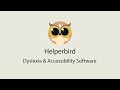 Helperbird: Accessibility & Dyslexia Software