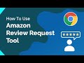 Amazon Review Request Tool