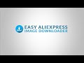 Easy AliExpress Image Downloader PRO