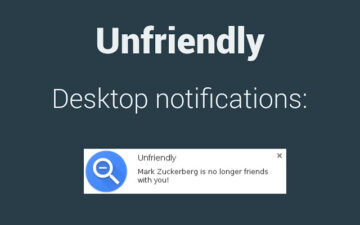 Unfriendly – Facebook Unfriend Notifications