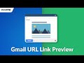 URL Link Previews in Gmail by cloudHQ