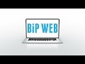 BiP Web - Windows 10/8.1/8/7/Vista/XP & Mac