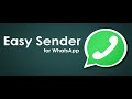 Easy Sender for WhatsApp™