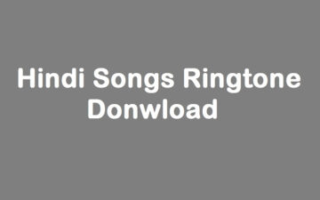 Hindi Songs Mp3 Ringtone Download