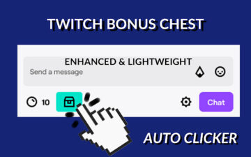 Twitch Bonus Chest Auto Clicker (Enhanced)