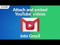 Embed YouTube™ Videos in Gmail by cloudHQ