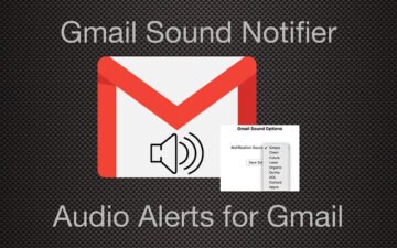 Gmail Audio Alerts